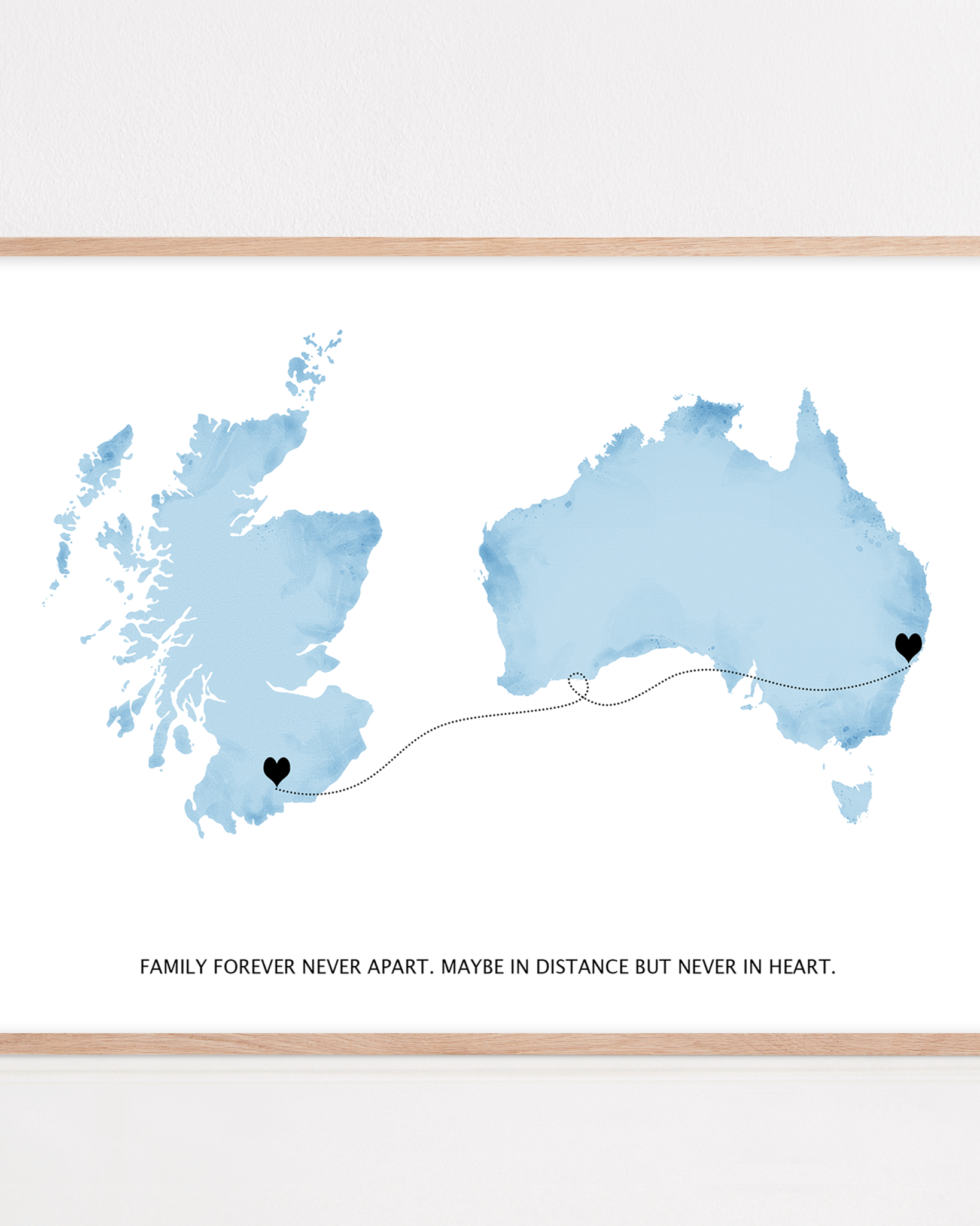 Long Distance Family Gift framed print Scotland to Australia, Long Distance Map Print, Maybe in distance, never in heart quote