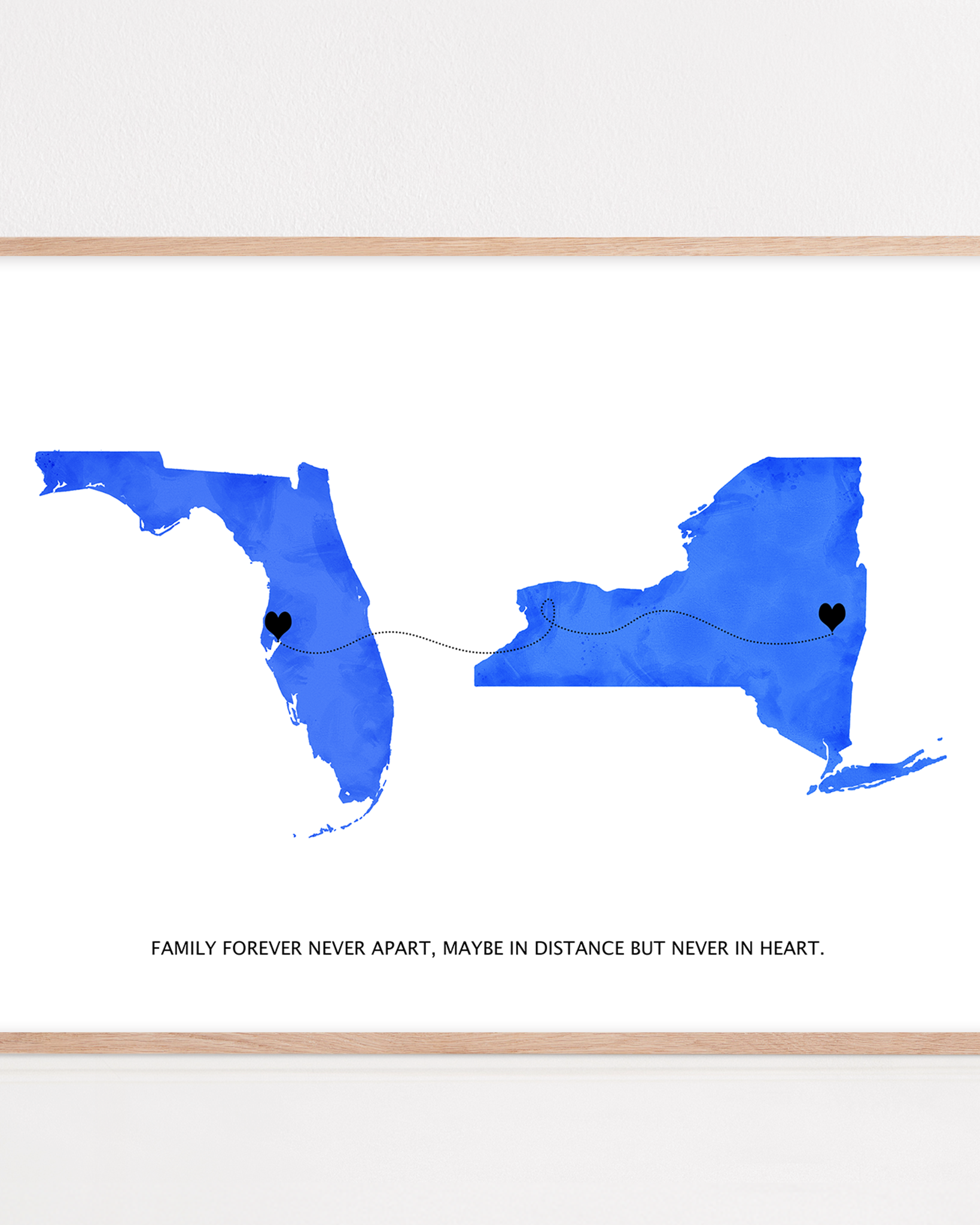 Long Distance Family Gift framed print 2 US states of your choice, Long Distance Map Print, Maybe in distance, never in heart quote