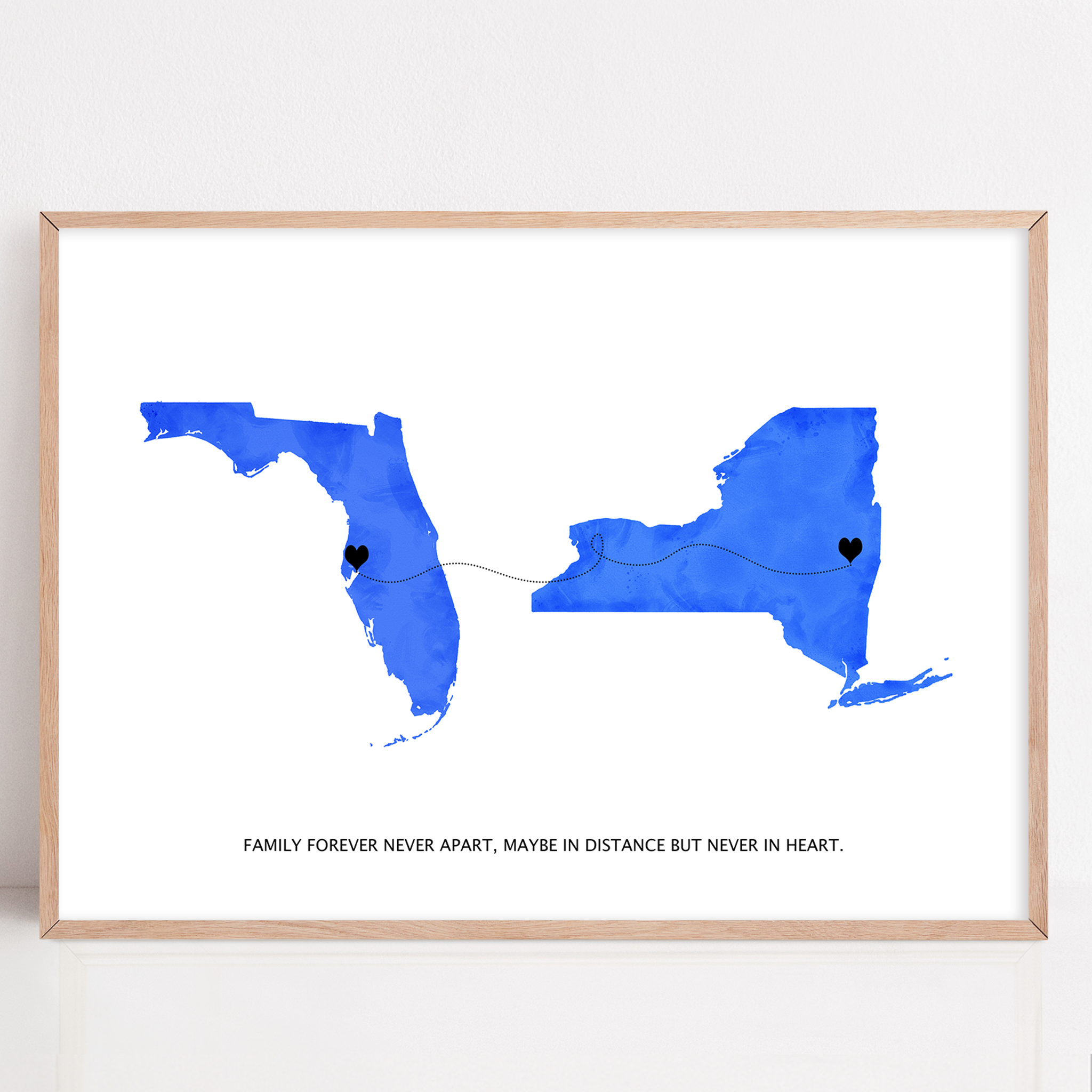 Long Distance Family Gift framed print 2 US states of your choice, Long Distance Map Print, Maybe in distance, never in heart quote