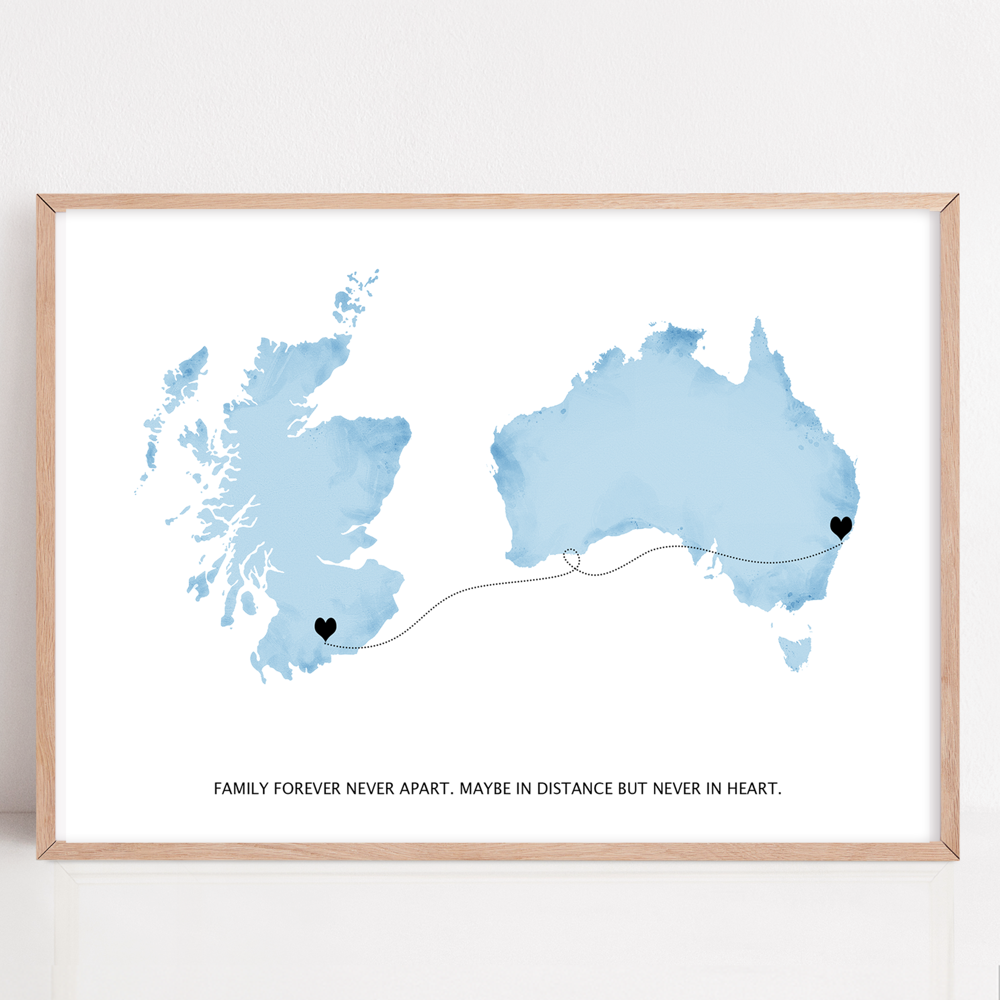 Long Distance Family Gift framed print Scotland to Australia, Long Distance Map Print, Maybe in distance, never in heart quote