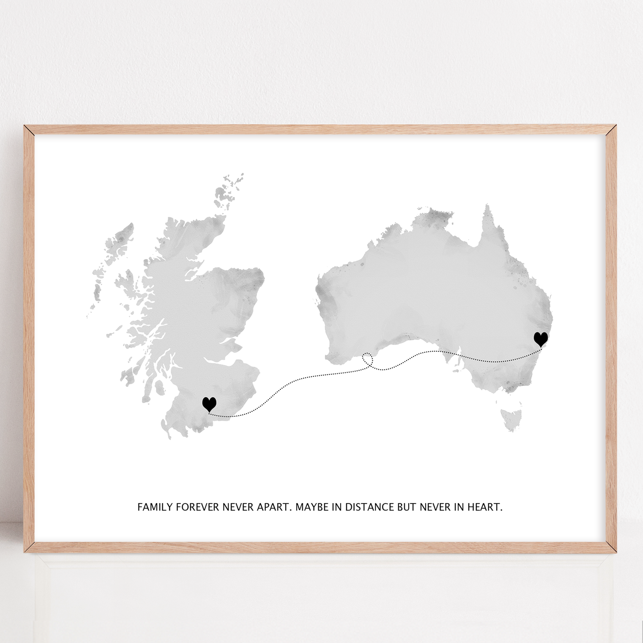 Long Distance Family Gift framed print Scotland to Australia, Long Distance Map Print, Maybe in distance, never in heart quote